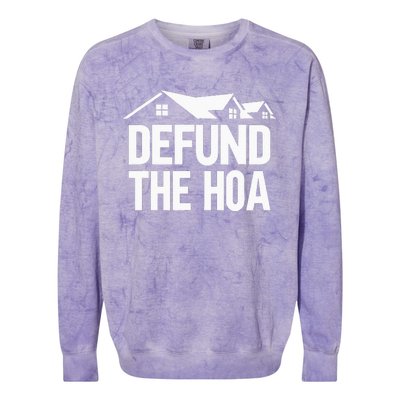 Defund The HOA Colorblast Crewneck Sweatshirt