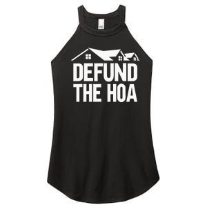 Defund The HOA Women’s Perfect Tri Rocker Tank