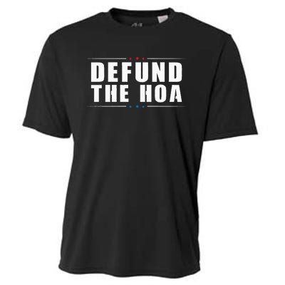 Defund The Hoa Anti Home Owners Association Cooling Performance Crew T-Shirt