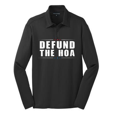 Defund The Hoa Anti Home Owners Association Silk Touch Performance Long Sleeve Polo