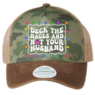 Deck The Halls And Not Your Husband Christmas Legacy Tie Dye Trucker Hat