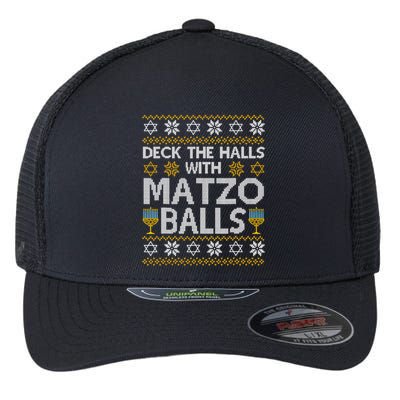 Deck The Halls With Matzo Balls Chanukkah Ugly Hanukkah Flexfit Unipanel Trucker Cap