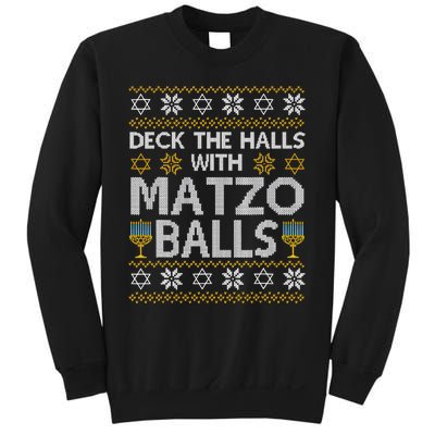 Deck The Halls With Matzo Balls Chanukkah Ugly Hanukkah Sweatshirt