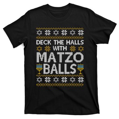 Deck The Halls With Matzo Balls Chanukkah Ugly Hanukkah T-Shirt