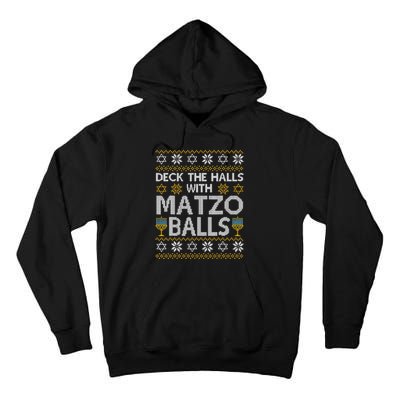 Deck The Halls With Matzo Balls Chanukkah Ugly Hanukkah Tall Hoodie