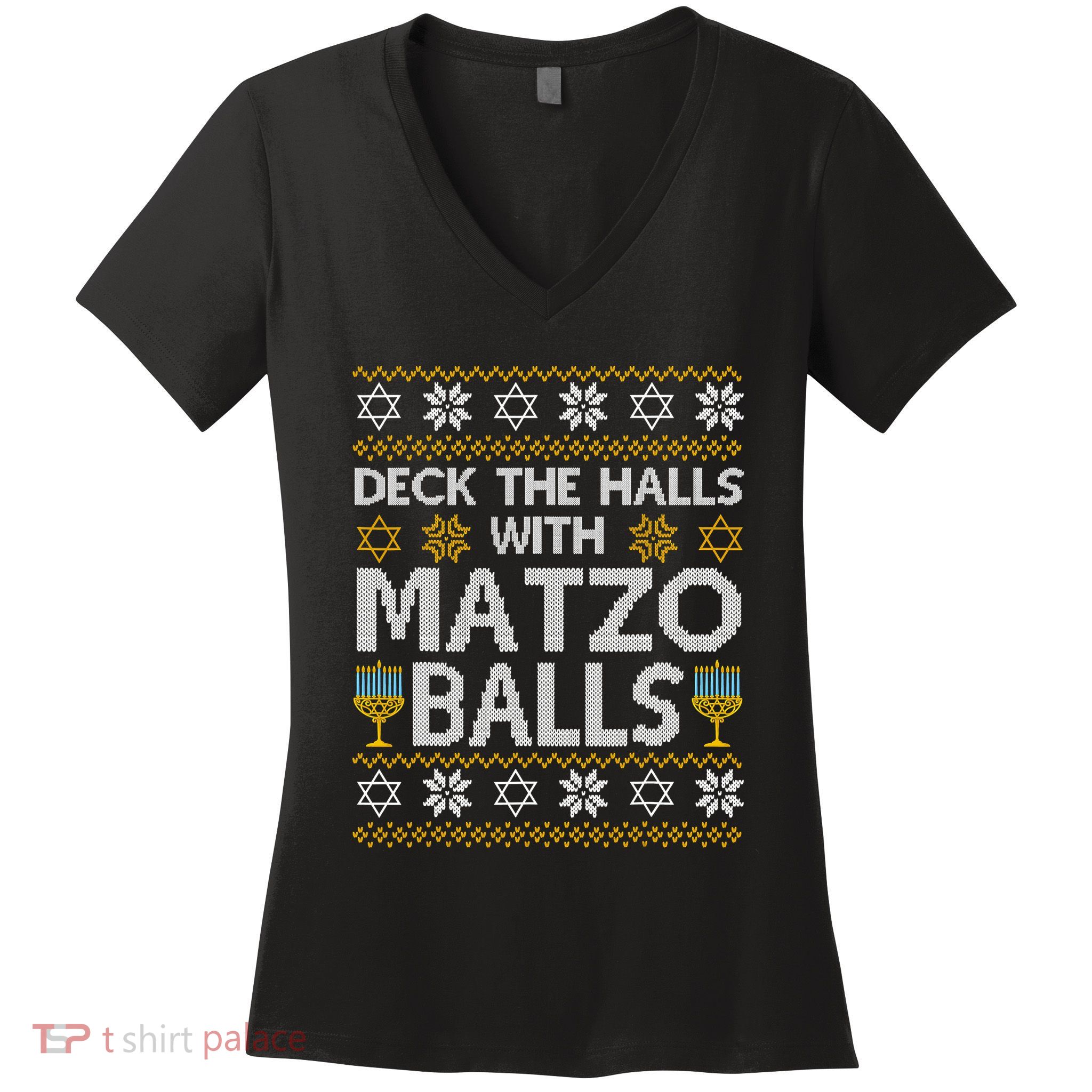Deck The Halls With Matzo Balls Chanukkah Ugly Hanukkah Women's V-Neck T-Shirt