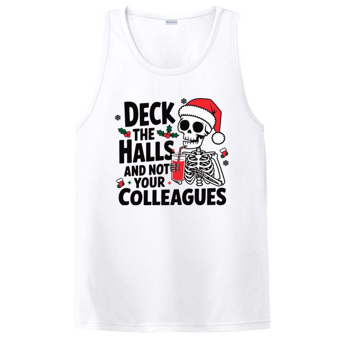 Deck The Halls And Not Your Colleagues Christmas Holiday PosiCharge Competitor Tank