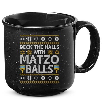 Deck The Halls With Matzo Balls Chanukkah Ugly Hanukkah 15oz Campfire Ceramic Mug