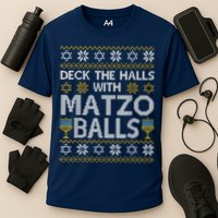 Deck The Halls With Matzo Balls Chanukkah Ugly Hanukkah Performance Shirt