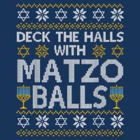 Deck The Halls With Matzo Balls Chanukkah Ugly Hanukkah Performance Shirt