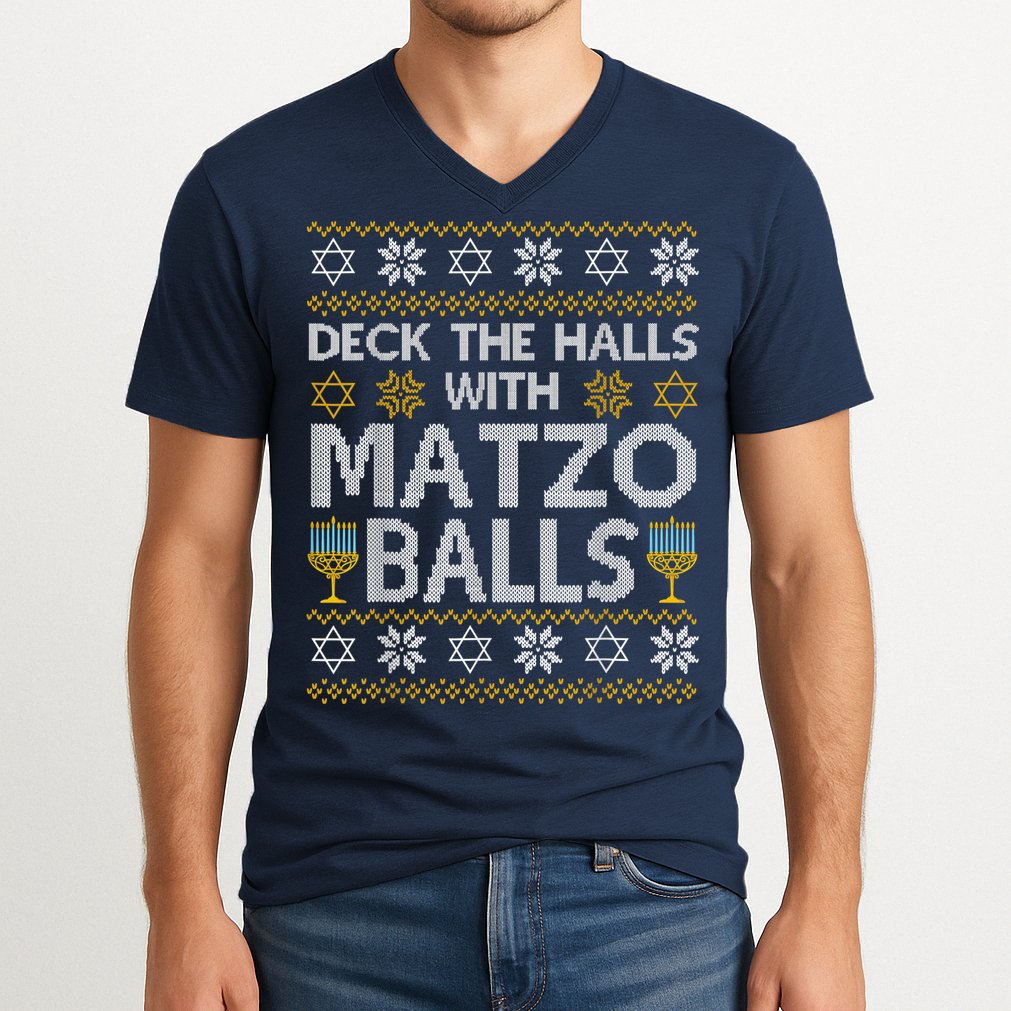 Deck The Halls With Matzo Balls Chanukkah Ugly Hanukkah V-Neck T-Shirt