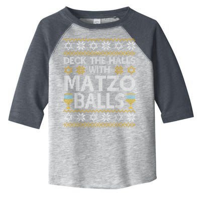 Deck The Halls With Matzo Balls Chanukkah Ugly Hanukkah Toddler Fine Jersey T-Shirt