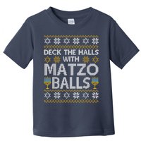 Deck The Halls With Matzo Balls Chanukkah Ugly Hanukkah Toddler T-Shirt