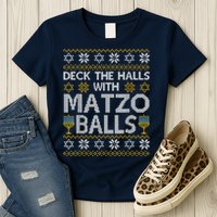 Deck The Halls With Matzo Balls Chanukkah Ugly Hanukkah Womens T-Shirt