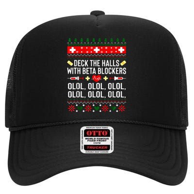 Deck the Halls with beta blockers Nurse Christmas Ugly Xmas High Crown Mesh Back Trucker Hat