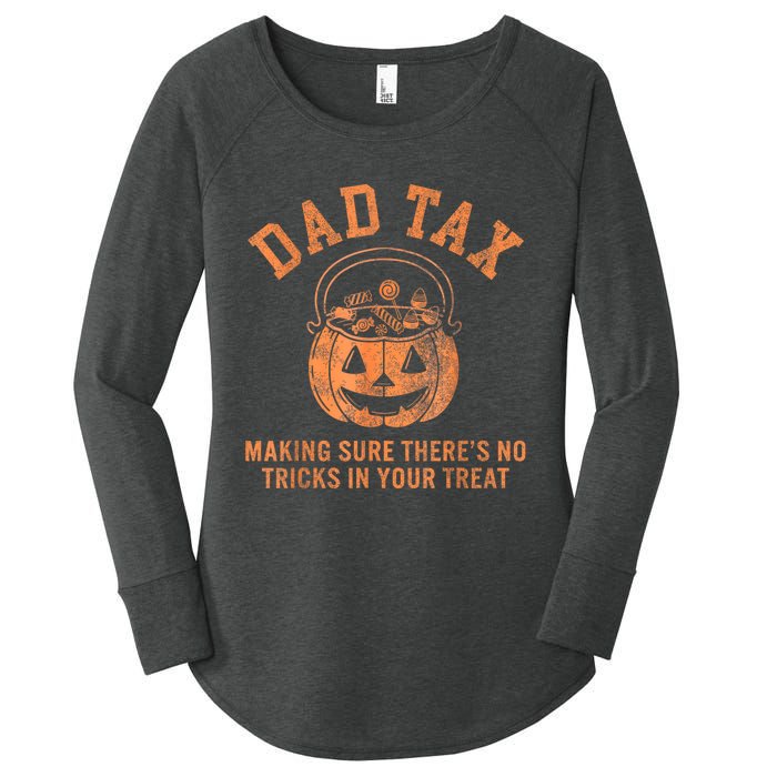 Dad Tax Halloween Trick Or Treat Pumpkin Funny Dad Joke Women's Perfect Tri Tunic Long Sleeve Shirt