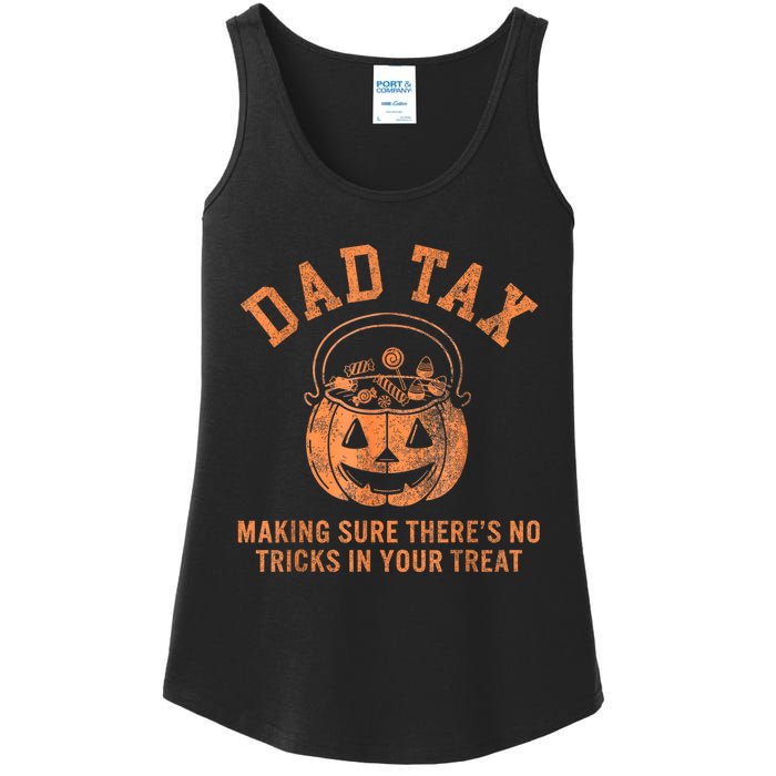 Dad Tax Halloween Trick Or Treat Pumpkin Funny Dad Joke Ladies Essential Tank