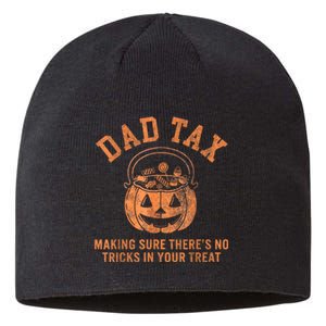 Dad Tax Halloween Trick Or Treat Pumpkin Funny Dad Joke Sustainable Beanie