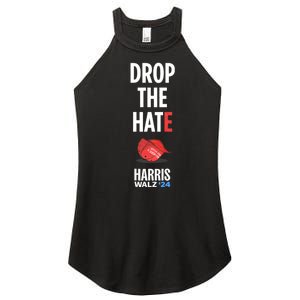 Drop The Hate No Maga Hat Vote Kamala Harris Tim Walz 24 Women's Perfect Tri Rocker Tank