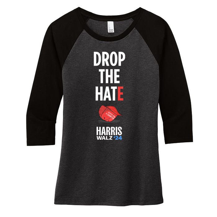 Drop The Hate No Maga Hat Vote Kamala Harris Tim Walz 24 Women's Tri-Blend 3/4-Sleeve Raglan Shirt