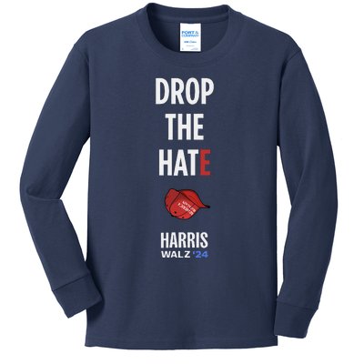 Drop The Hate No Maga Hat Vote Kamala Harris Tim Walz 24 Kids Long Sleeve Shirt