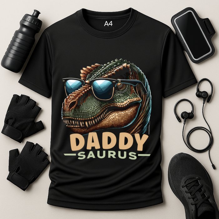 Daddysaurus The Heartwarming Majesty Of Real Fathers Meaningful Gift Cooling Performance Crew T-Shirt
