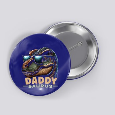 Daddysaurus The Heartwarming Majesty Of Real Fathers Meaningful Gift Button