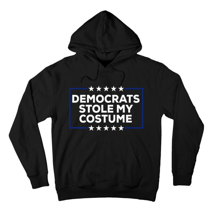 Donald Trump Halloween Costume Democrats Stole My Costume Tall Hoodie