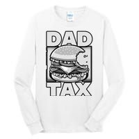 Dad Tax Hamburger Bite Tall Long Sleeve T-Shirt