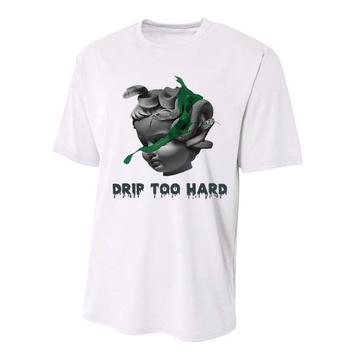 Drip Too Hard Street Performance Sprint T-Shirt