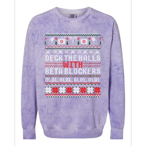 Deck The Halls Beta Blockers Nurse Christmas Ugly Cute Gift Cute Gift Colorblast Crewneck Sweatshirt