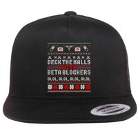 Deck The Halls Beta Blockers Nurse Christmas Ugly Cute Gift Cute Gift Flatbill Hat