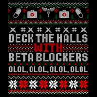 Deck The Halls Beta Blockers Nurse Christmas Ugly Cute Gift Cute Gift Flatbill Hat