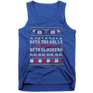 Deck The Halls Beta Blockers Nurse Christmas Ugly Cute Gift Cute Gift Tank Top