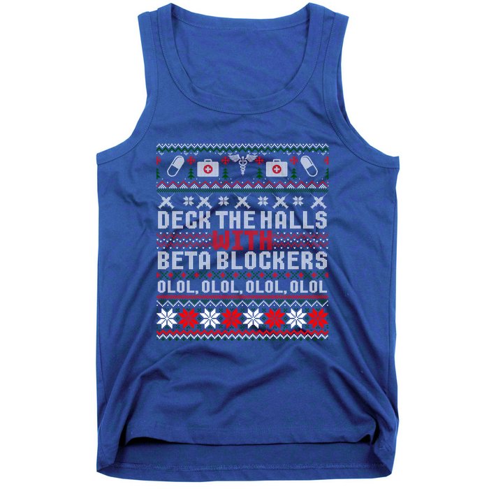 Deck The Halls Beta Blockers Nurse Christmas Ugly Cute Gift Cute Gift Tank Top