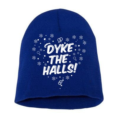 Dyke The Halls Lgbt Ugly Christmas Sweater Gift Holidays Short Acrylic Beanie