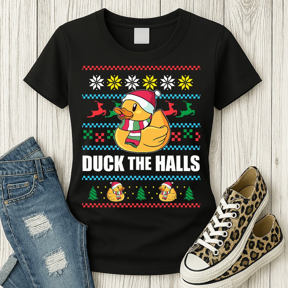 DUCK THE HALLS Funny Ugly Christmas Sweater Meme Gift Womens T-Shirt