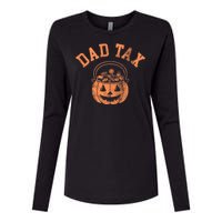 Dad Tax Halloween Trick Or Treat Candy Pumkin Dad Joke Womens Cotton Relaxed Long Sleeve T-Shirt