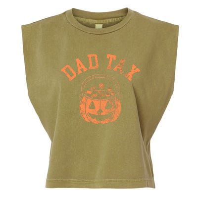 Dad Tax Halloween Trick Or Treat Candy Pumkin Dad Joke Garment-Dyed Women's Muscle Tee