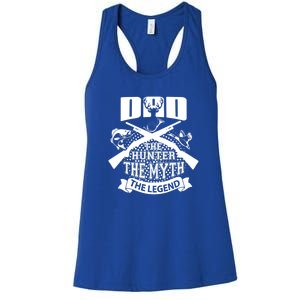 Dad The Hunter Myth The Legend Cute Gift Women's Racerback Tank