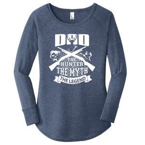 Dad The Hunter Myth The Legend Cute Gift Women's Perfect Tri Tunic Long Sleeve Shirt