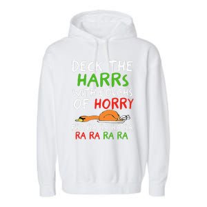 Deck The Harrs With Boughs Of Horry Fra Ra Ra Ra Goose Xmas Garment-Dyed Fleece Hoodie