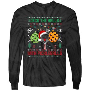 Deck The Halls Ugly Christmas Pickleball Xmas Womensweatshirt Tie-Dye Long Sleeve Shirt