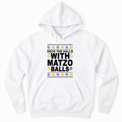 Deck The Halls With Matzo Balls Jewish Hoodie