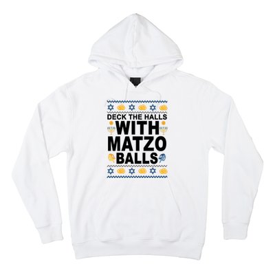 Deck The Halls With Matzo Balls Jewish Hoodie