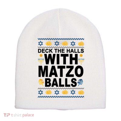 Deck The Halls With Matzo Balls Jewish Short Acrylic Beanie