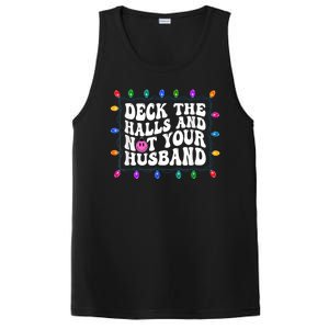 Deck The Halls And Not Your Husband Christmas PosiCharge Competitor Tank