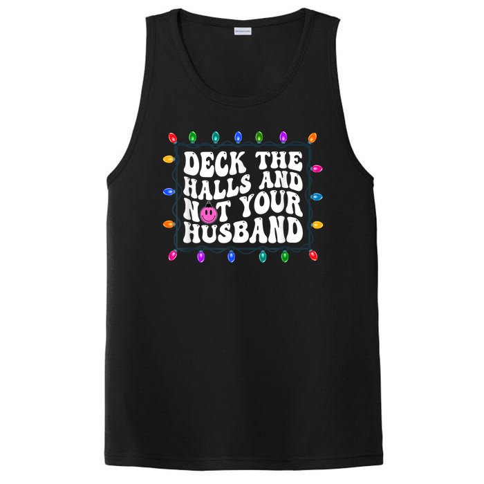 Deck The Halls And Not Your Husband Christmas PosiCharge Competitor Tank