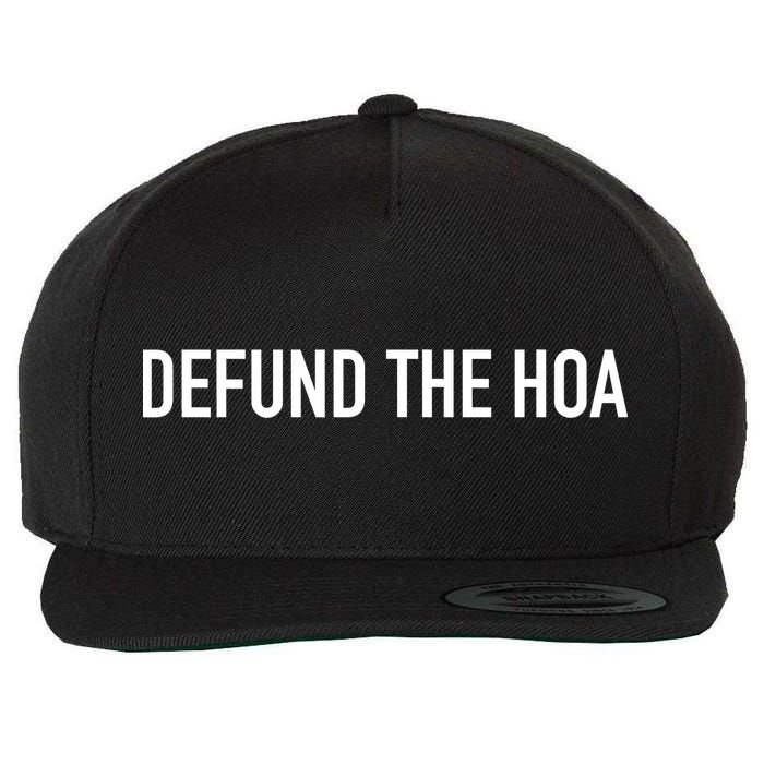 Defund The HOA Wool Snapback Cap