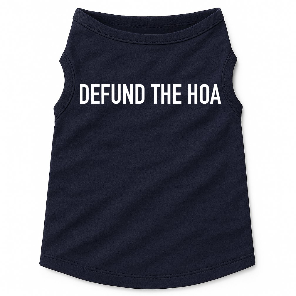 Defund The HOA Doggie Tank